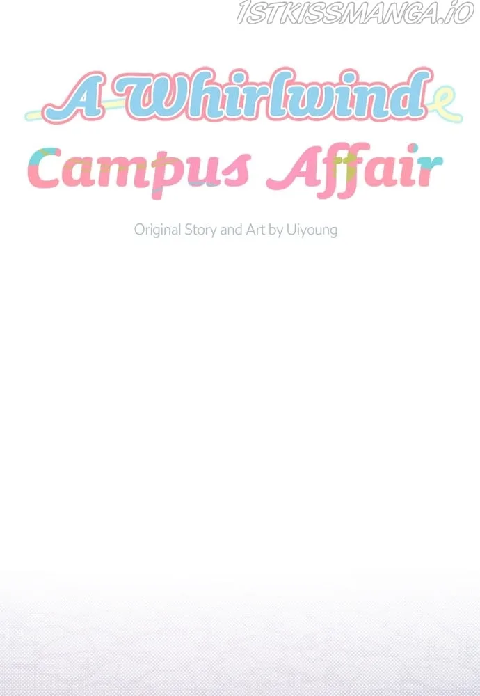 A Whirlwind Campus Affair Chapter 16 page 6