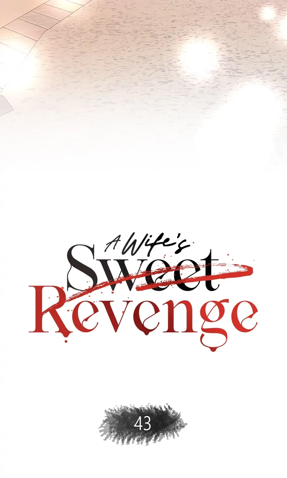 A Wife’s Sweet Revenge Chapter 43 page 34
