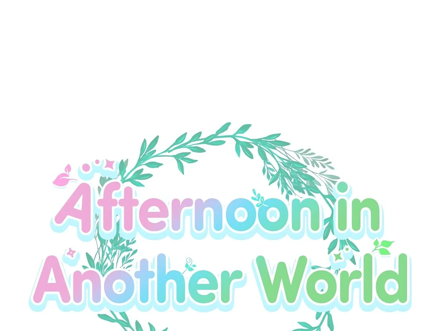 Afternoon in Another World [ Official ] Chapter 25 page 27