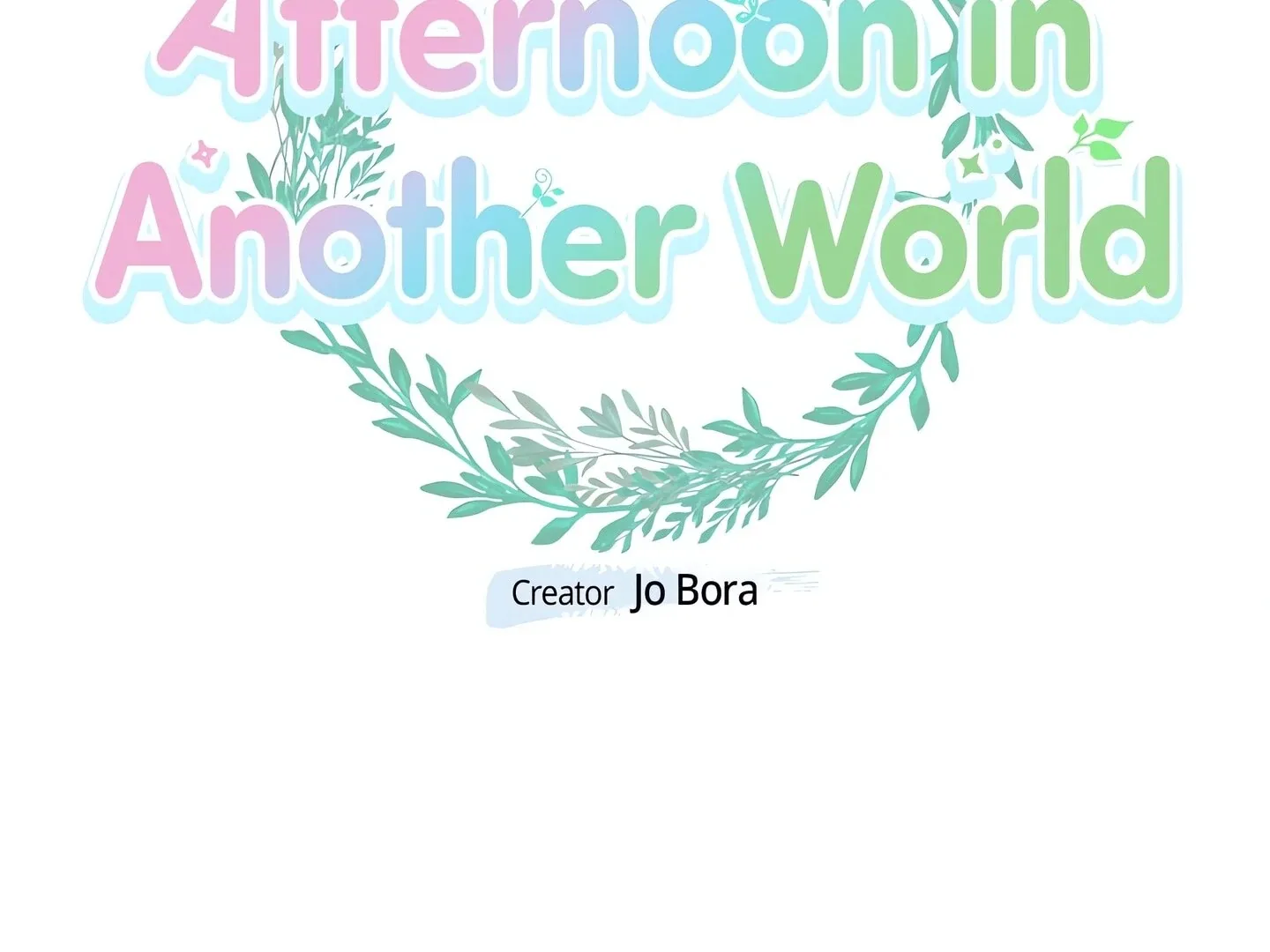Afternoon in Another World [ Official ] Chapter 31 page 15