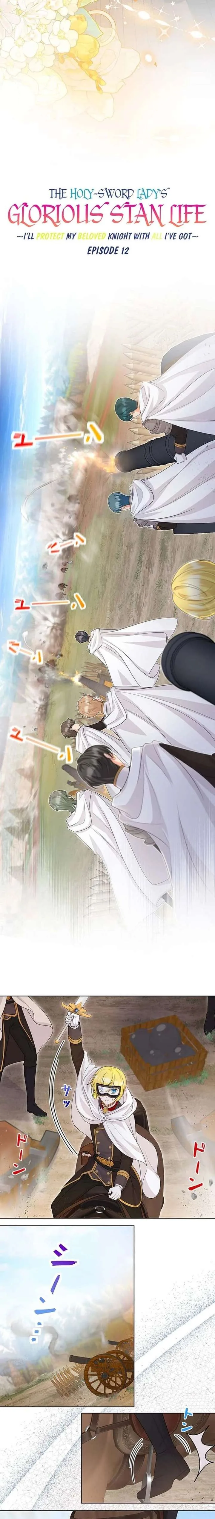 The Holy-Sword Lady’s Glorious Stan Life: I’ll Protect My Beloved Knight with All I’ve Got Chapter 12 page 2