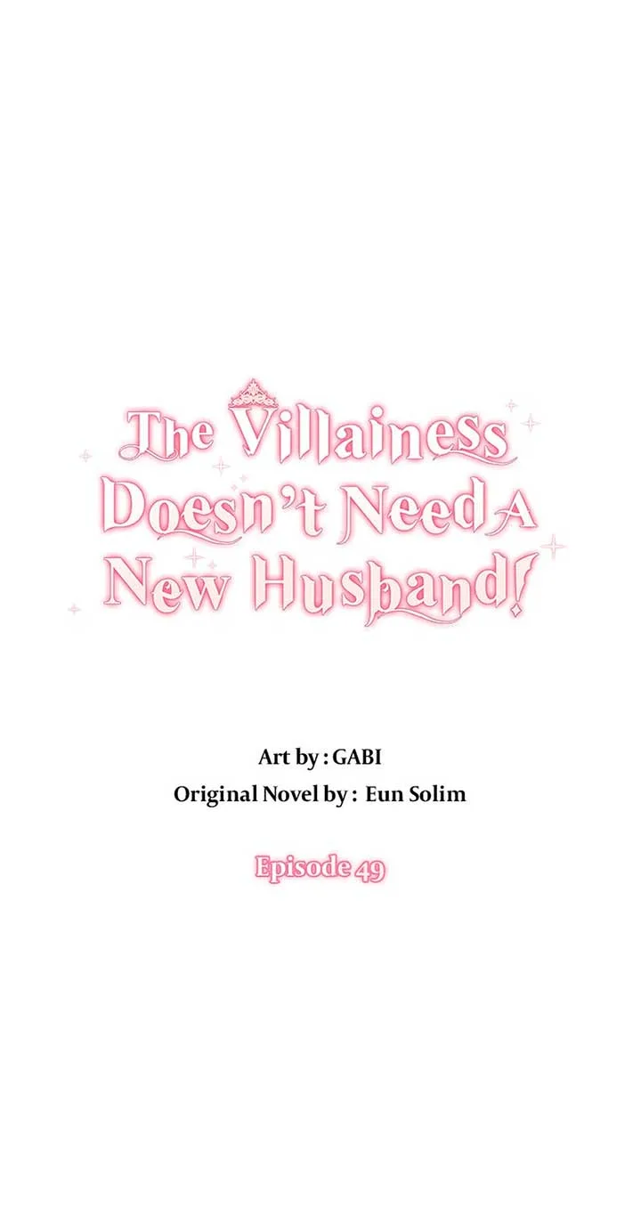 The Villainess Doesn’t Need A New Husband! Chapter 49 page 2