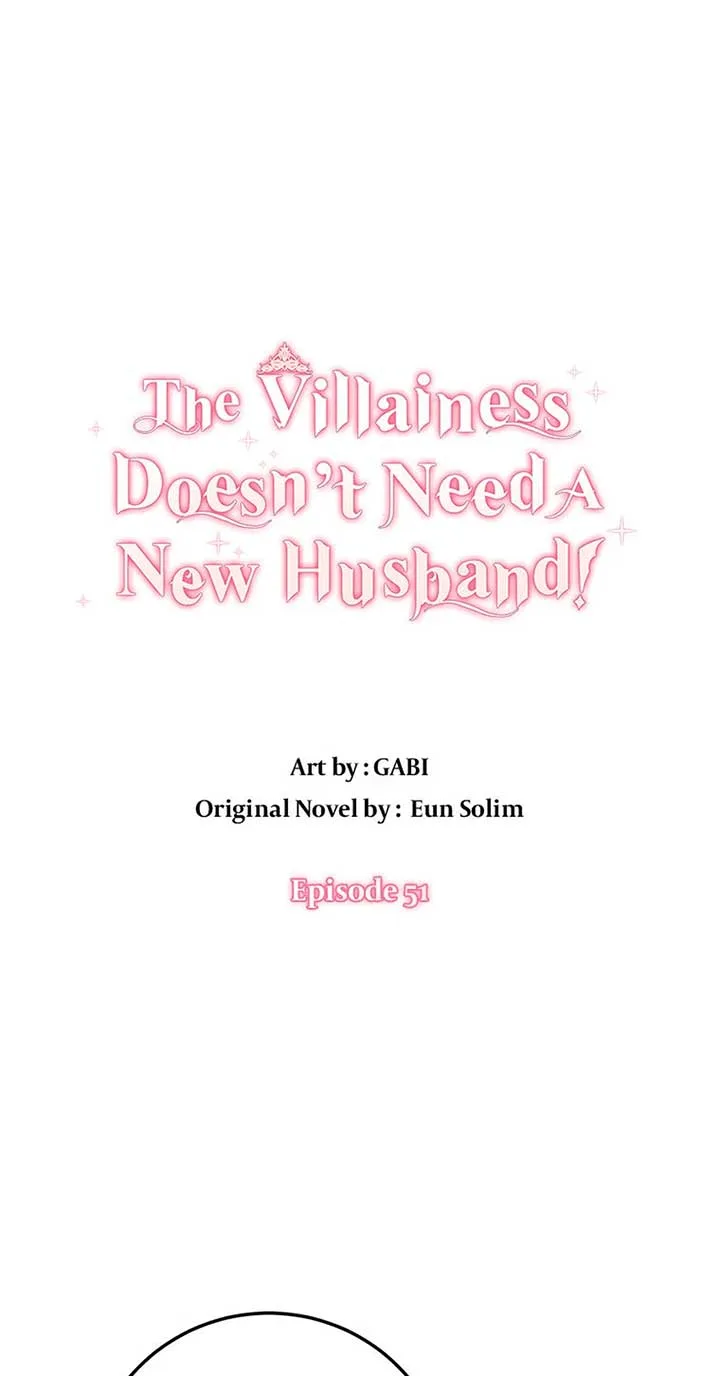 The Villainess Doesn’t Need A New Husband! Chapter 51 page 2