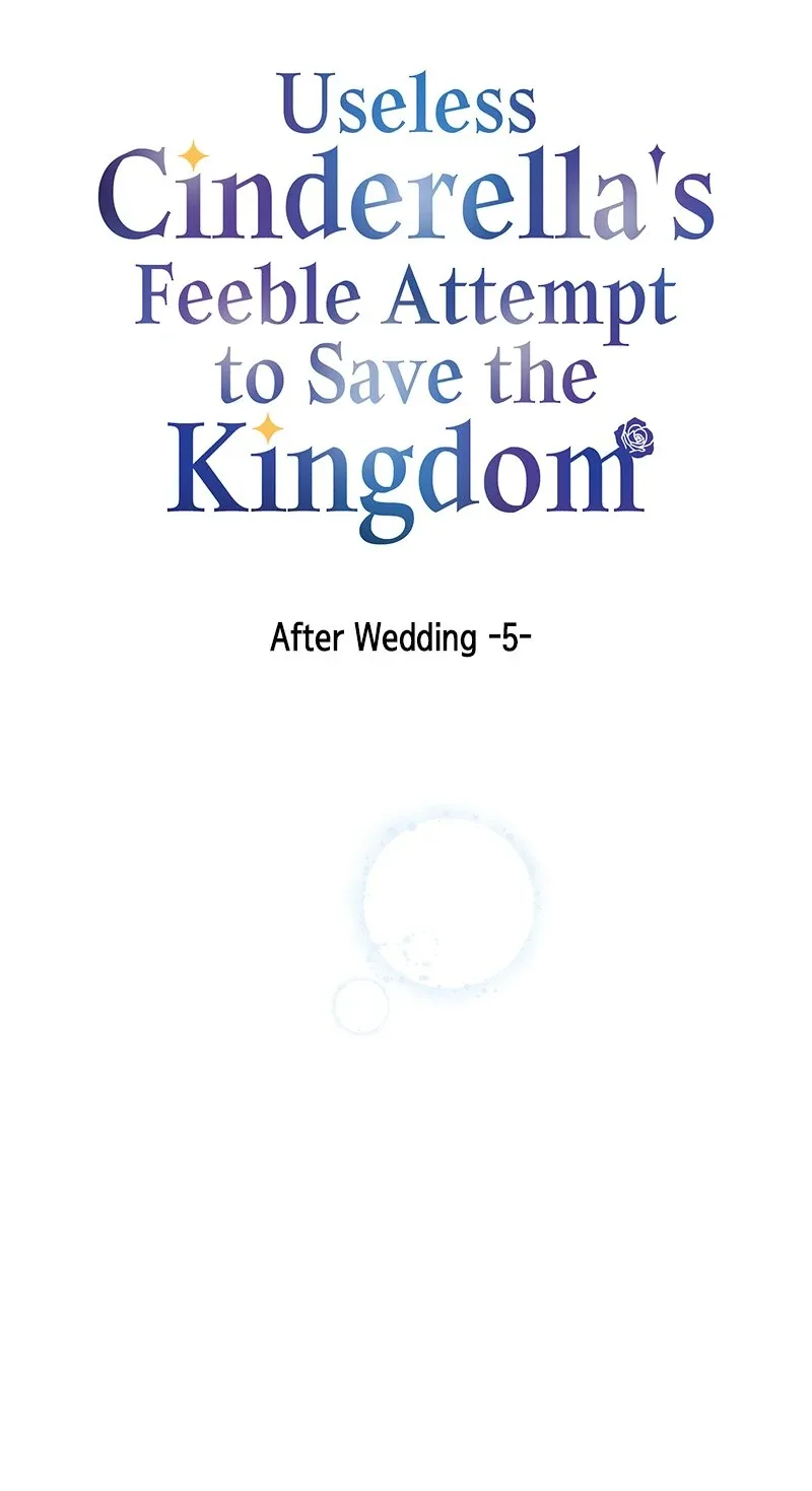 Useless Cinderella’s Feeble Attempt to Save the Kingdom Chapter 55 page 6