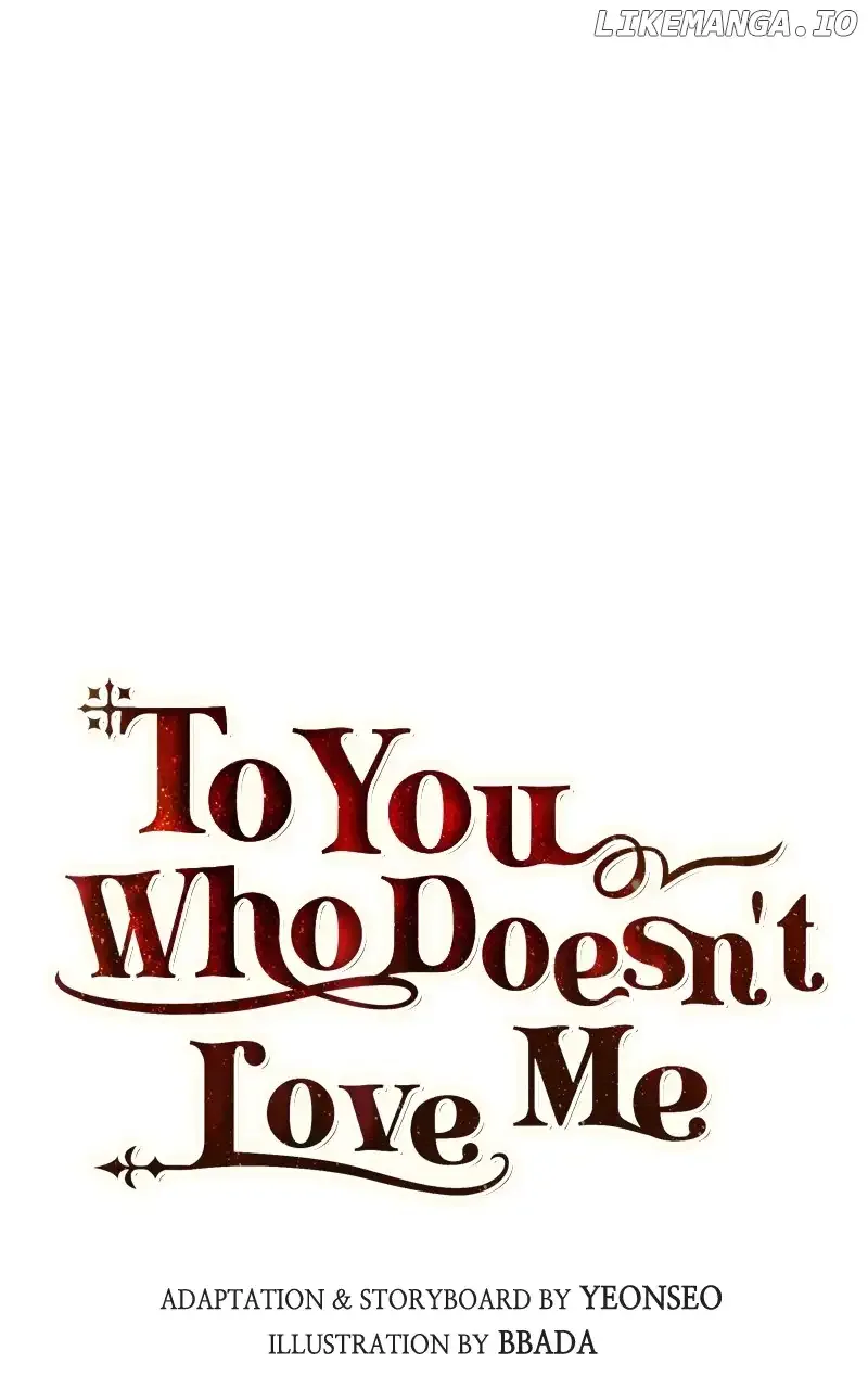 To You Who Never Loved Me Chapter 83 page 30