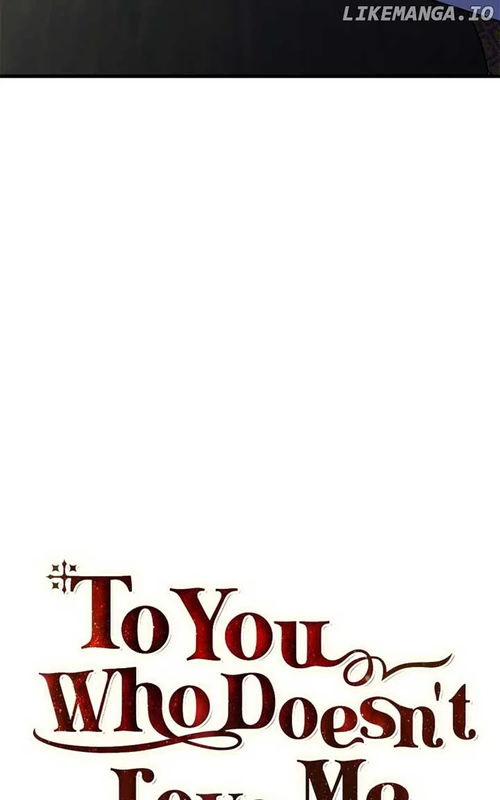 To You Who Never Loved Me Chapter 108 page 25
