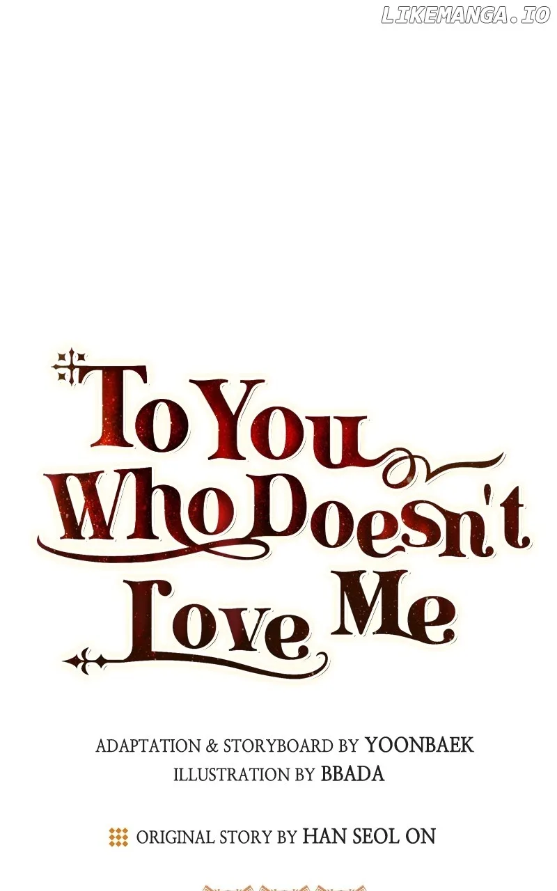 To You Who Never Loved Me Chapter 120 page 22