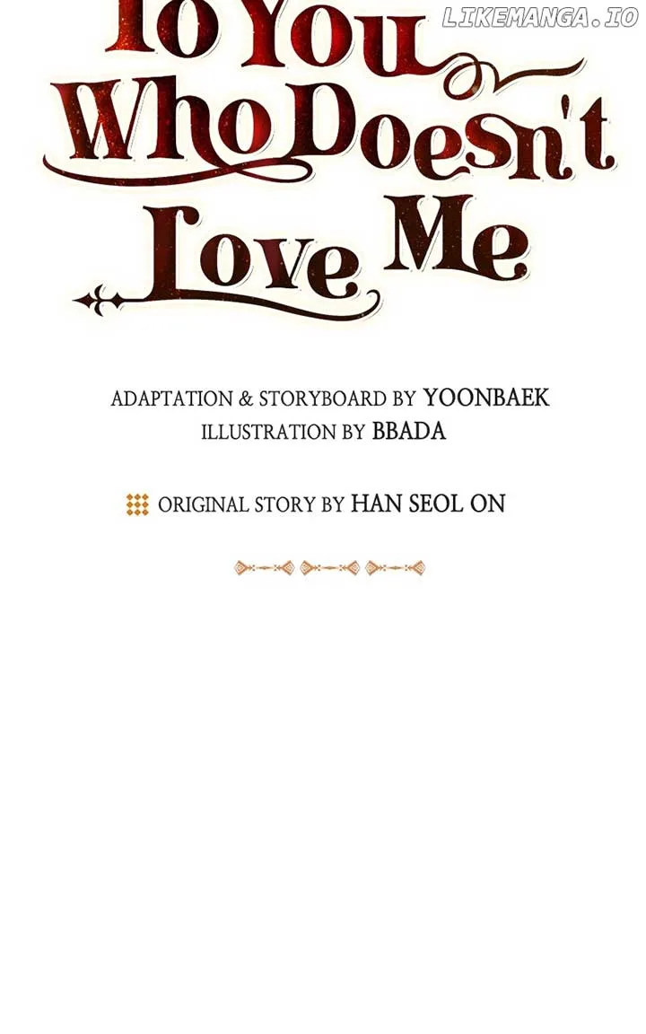 To You Who Never Loved Me Chapter 122 page 22