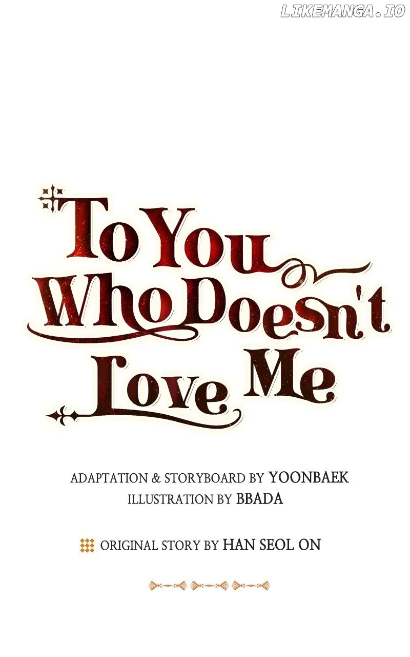 To You Who Never Loved Me Chapter 126 page 32