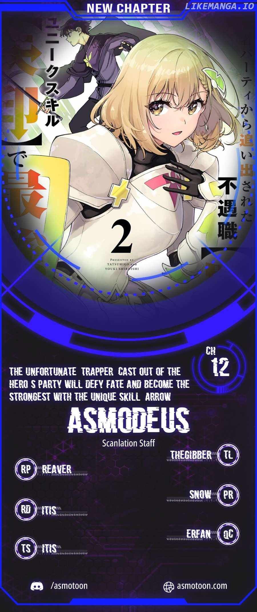 The Unfortunate 'Trapper' Cast Out of the Hero’s Party Will Defy Fate and Become the Strongest with the Unique Skill 'Arrow' Chapter 12 page 1