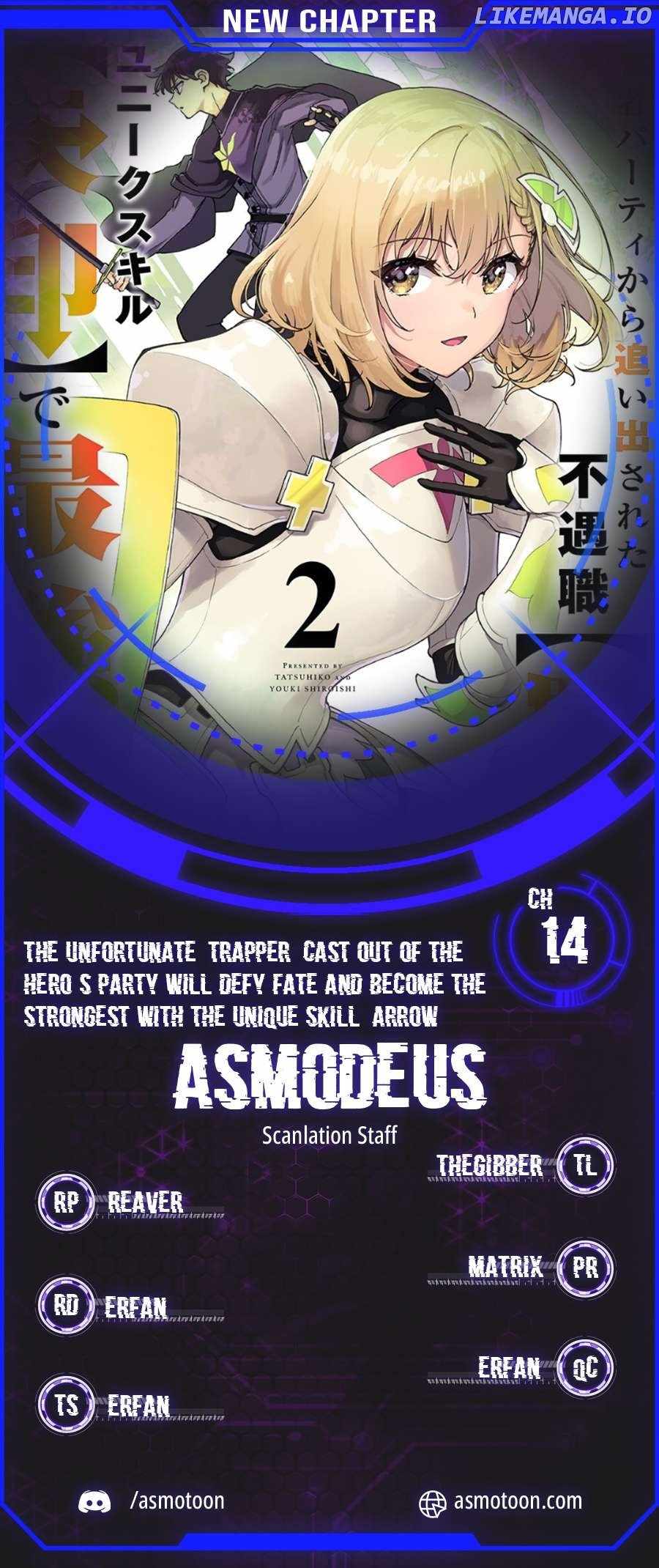 The Unfortunate 'Trapper' Cast Out of the Hero’s Party Will Defy Fate and Become the Strongest with the Unique Skill 'Arrow' Chapter 14 page 1