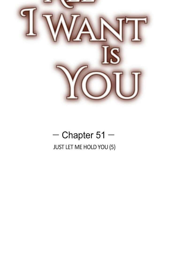 All I Want is You Chapter 51 page 7