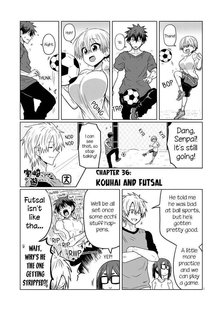 Uzaki-Chan Wa Asobitai! Chapter 36 page 1