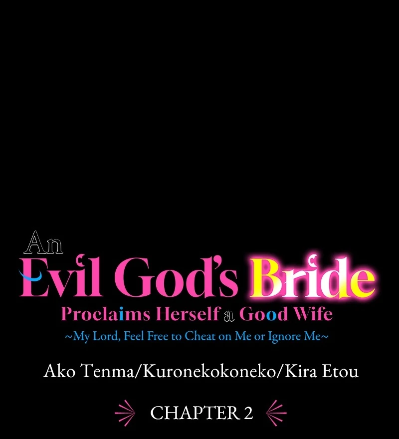 An Evil God’s Bride Proclaims Herself a Good Wife ~My Lord, Feel Free to Cheat on Me or Ignore Me~ (Official) Chapter 2 page 16