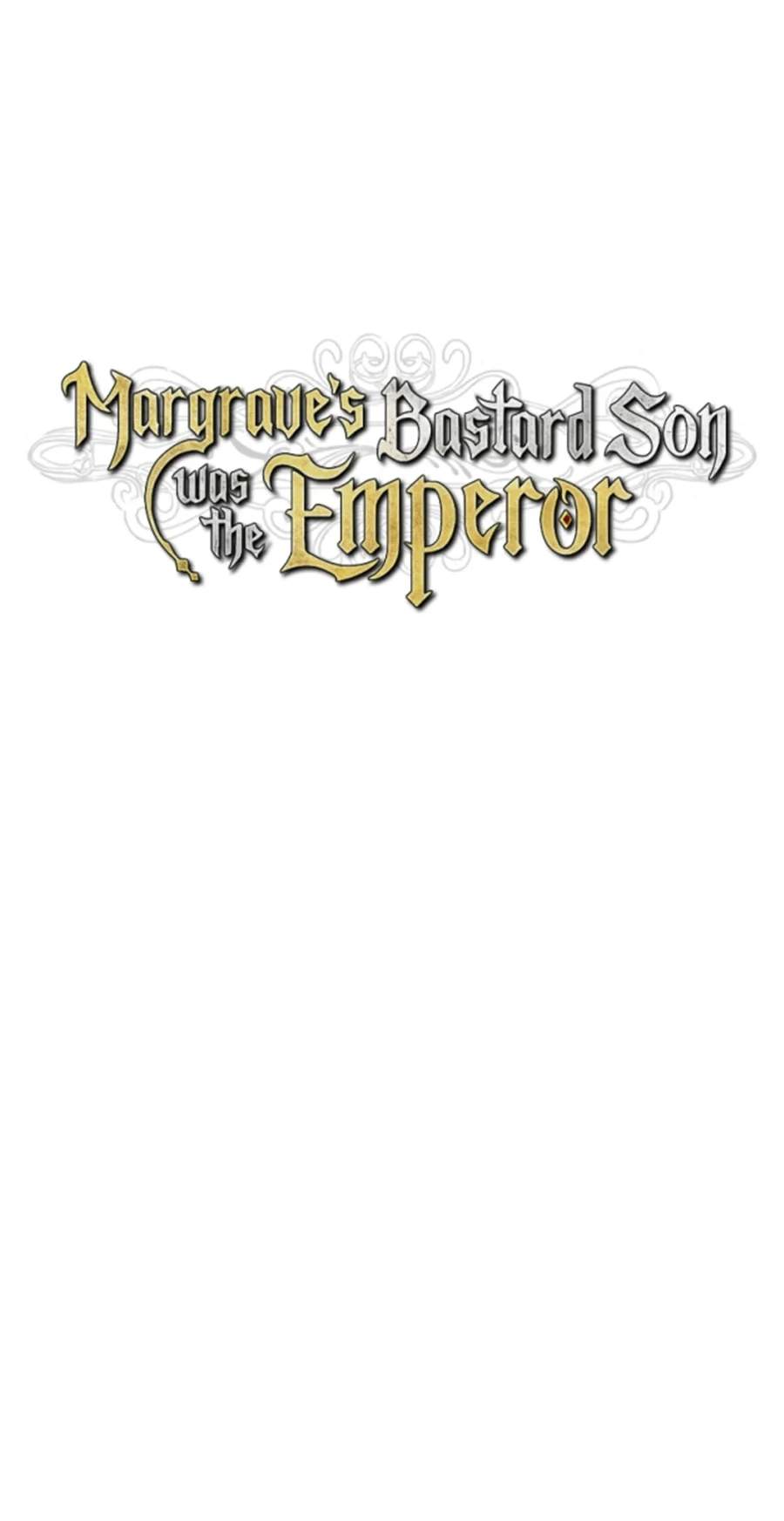 Margrave’s Bastard Son was The Emperor Chapter 128 page 15