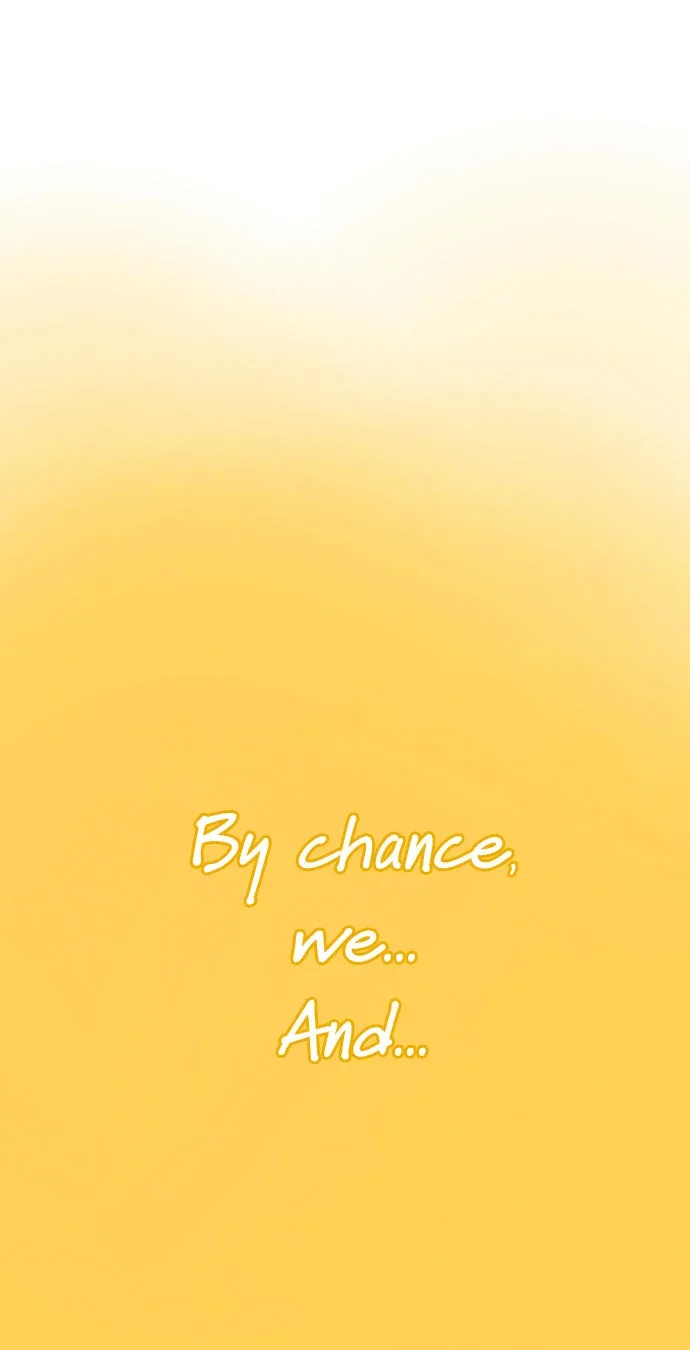 By Chance, We... and... (Best Challenge version) Chapter 3 page 7
