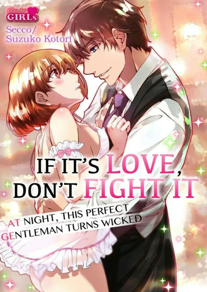 If It's Love, Don't Fight It -At Night, This Perfect Gentleman Turns Wicked- Chapter 4 page 1