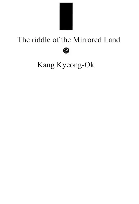 The Riddle of the Mirrored Land Chapter 5 page 2