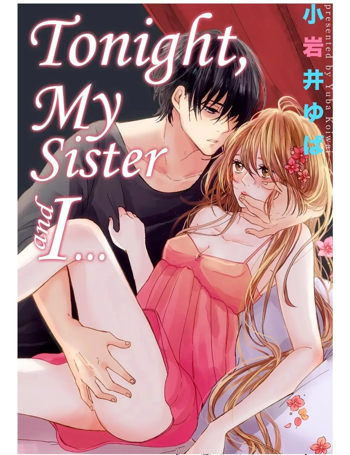 Tonight My Sister and I.. Chapter 6 page 1
