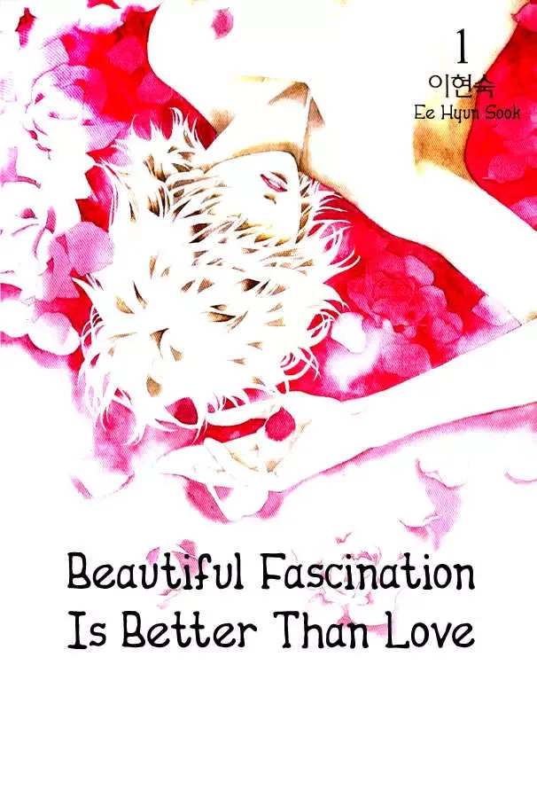 Beautiful Fascination Is Better Than Love Chapter 1 page 3