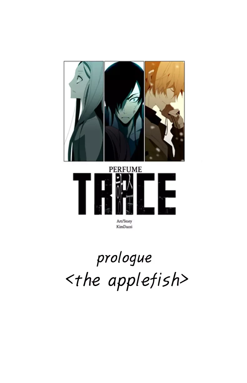Trace: Perfume Chapter 0 page 1