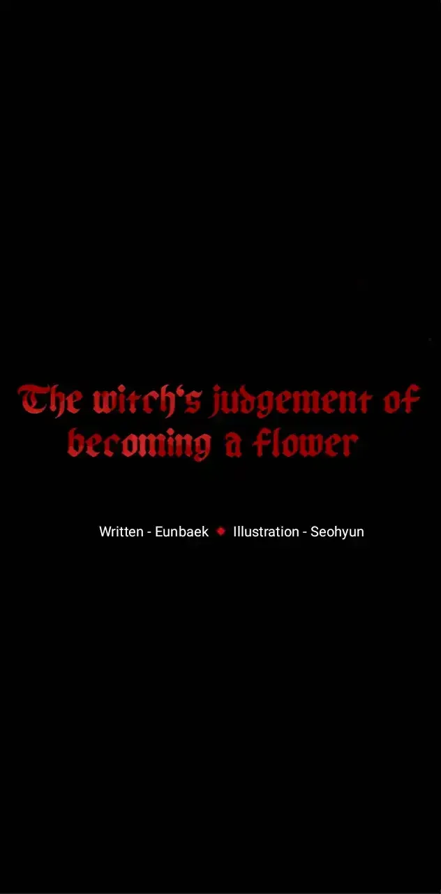 Witch’s Judgment Is To Be Turned Into A Flower Chapter 2 page 9