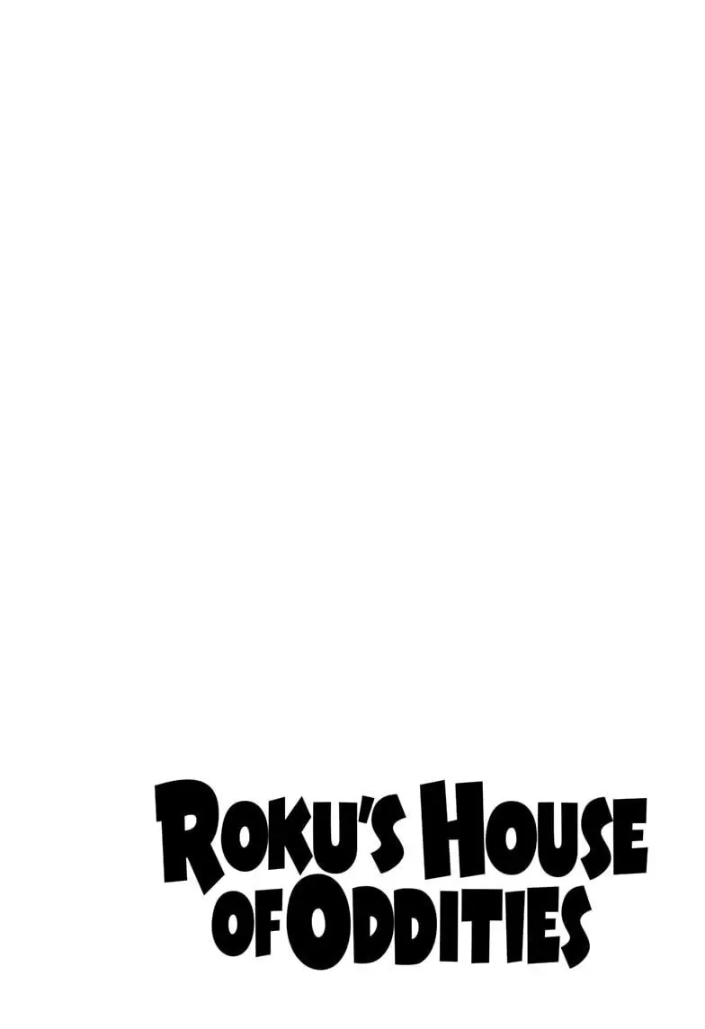 Roku's House of Oddities Chapter 1 page 4