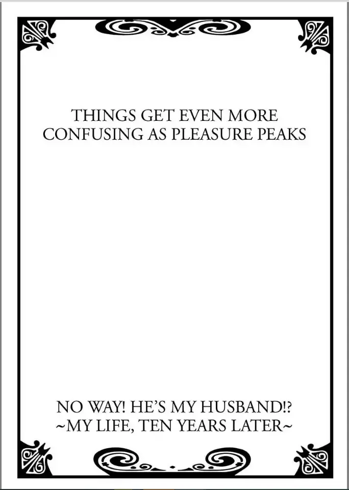 No Way! He's My Husband!? My Life, Ten Years Later Chapter 9 page 2