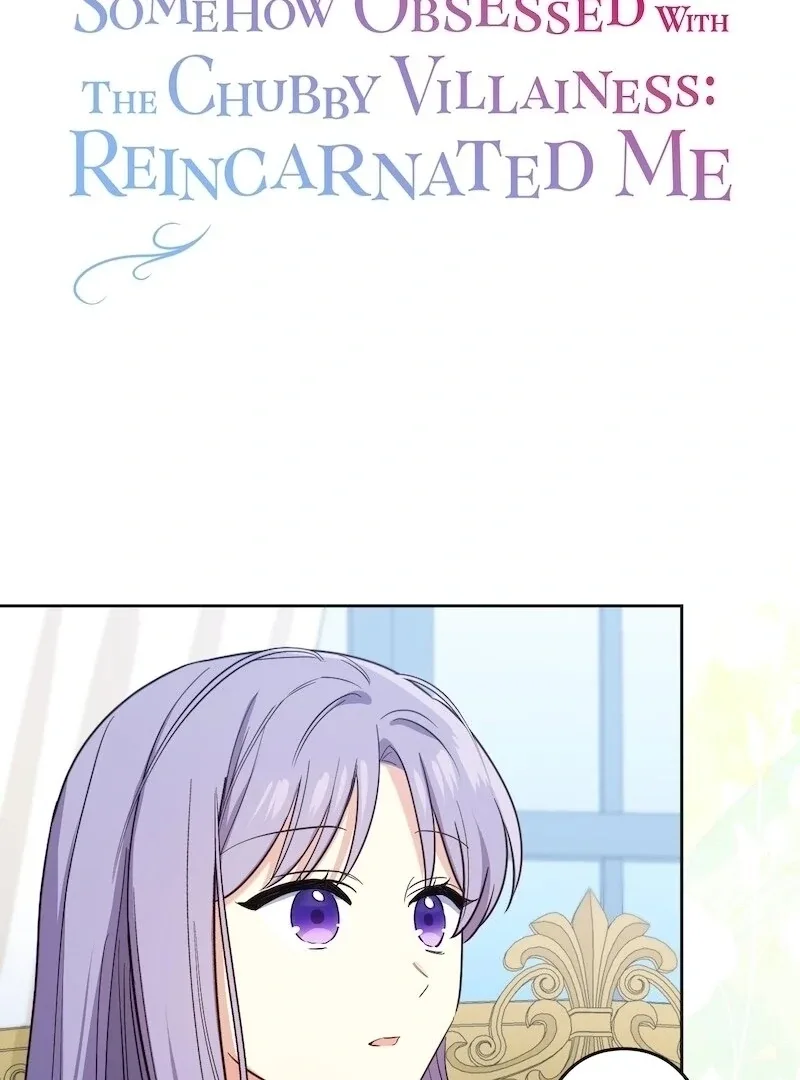 The Final-Boss Prince is Somehow Obsessed with the Chubby Villainess: Reincarnated Me Chapter 23 page 6