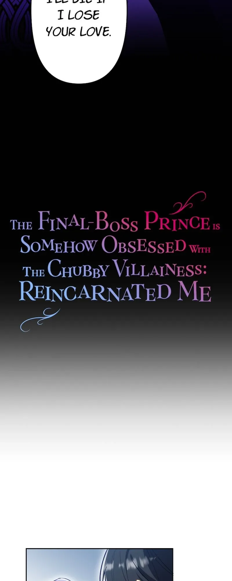 The Final-Boss Prince is Somehow Obsessed with the Chubby Villainess: Reincarnated Me Chapter 37 page 3