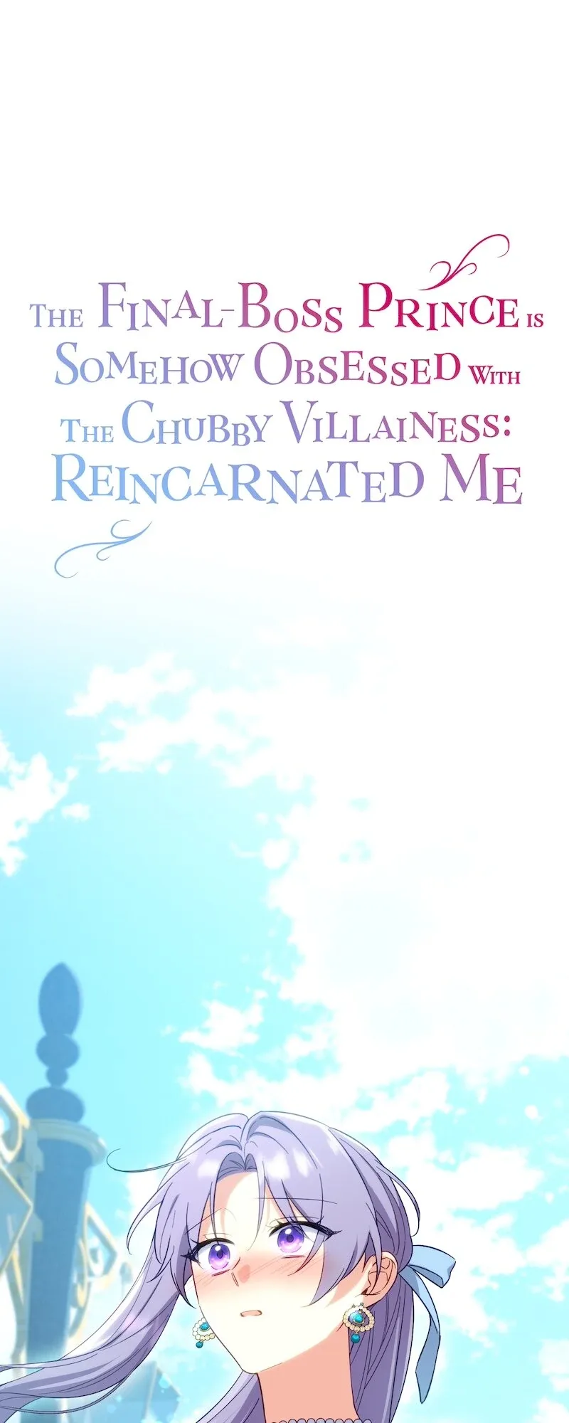 The Final-Boss Prince is Somehow Obsessed with the Chubby Villainess: Reincarnated Me Chapter 38 page 2
