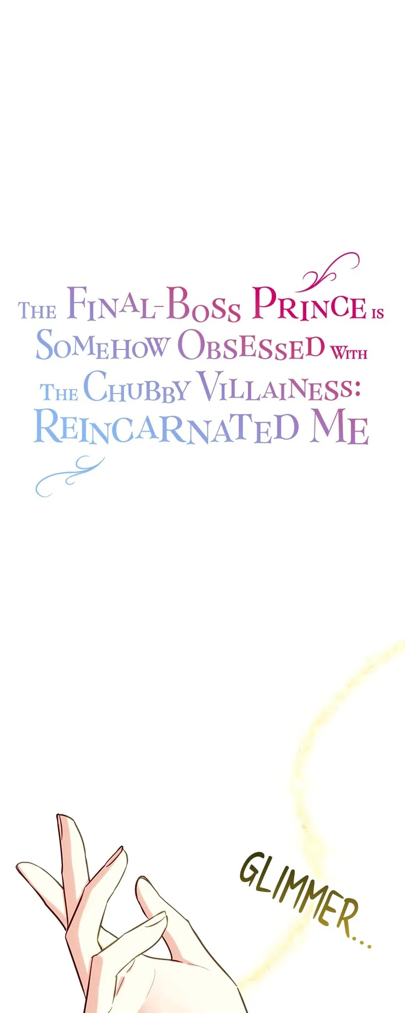 The Final-Boss Prince is Somehow Obsessed with the Chubby Villainess: Reincarnated Me Chapter 46 page 2