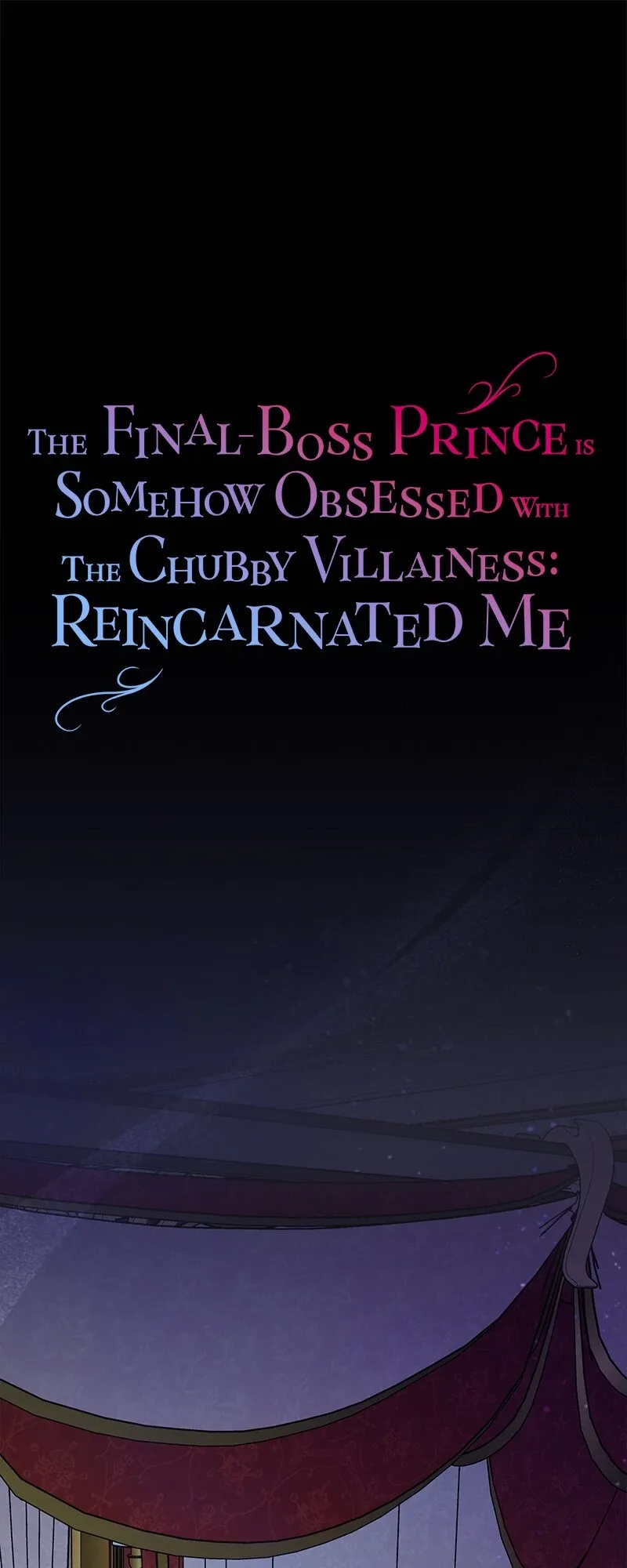 The Final-Boss Prince is Somehow Obsessed with the Chubby Villainess: Reincarnated Me Chapter 51 page 2