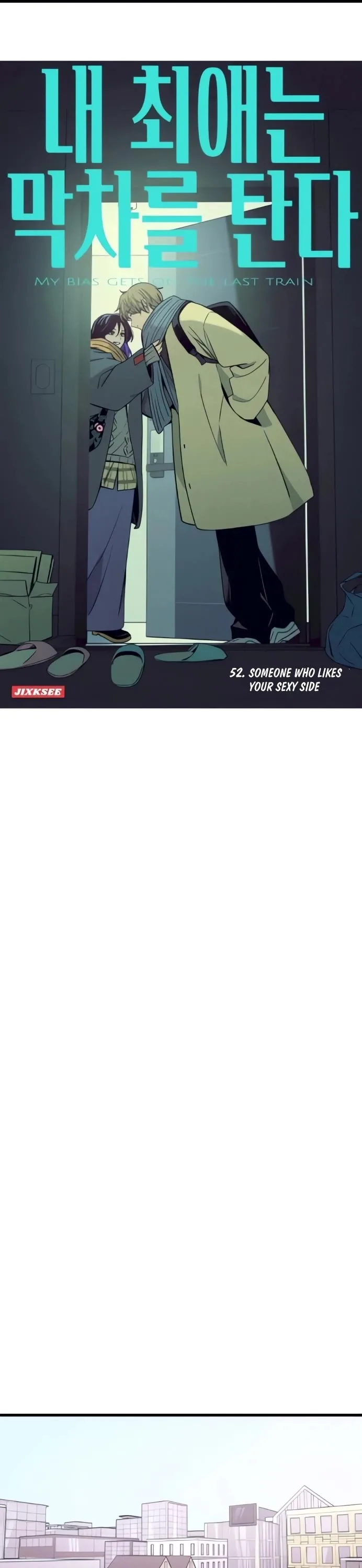 My bias gets on the last train Chapter 52 page 1
