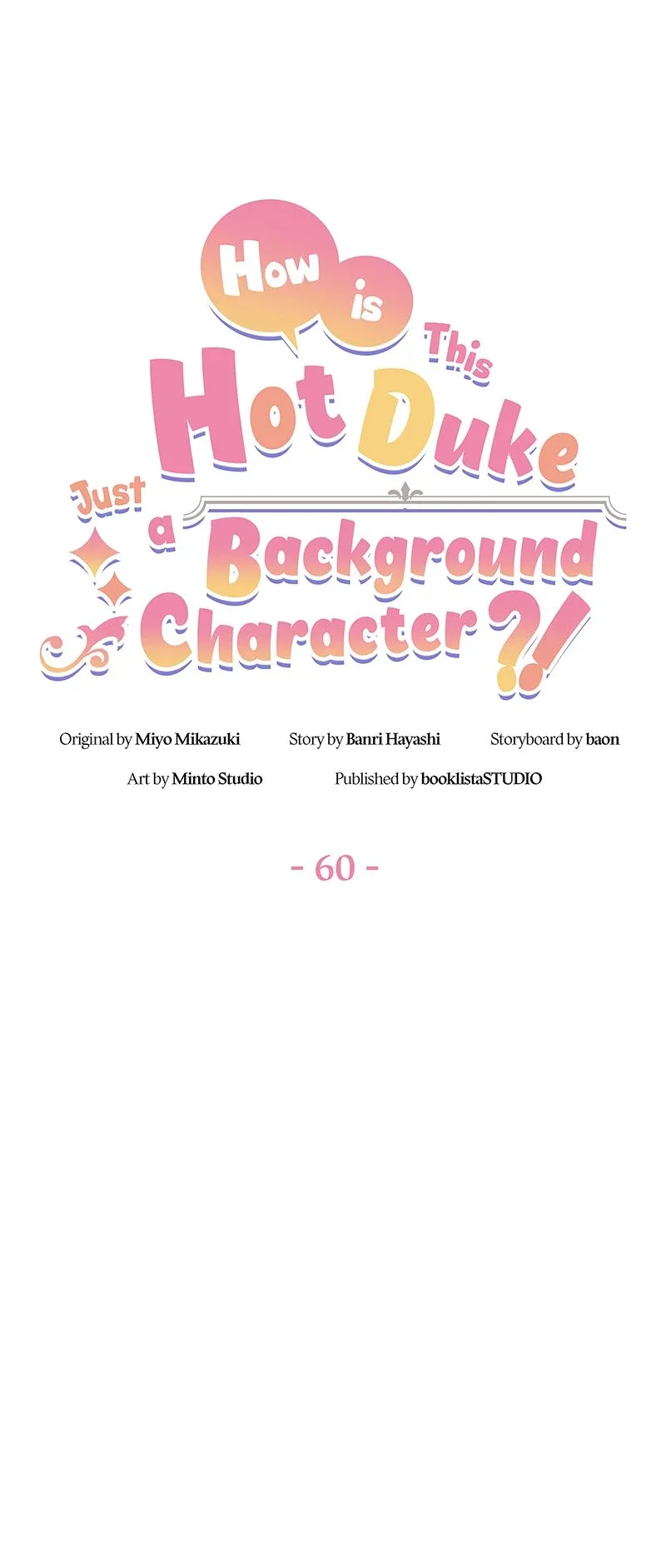 Even though I become a side character, I’m being adored by an overprotective duke Chapter 60 page 7