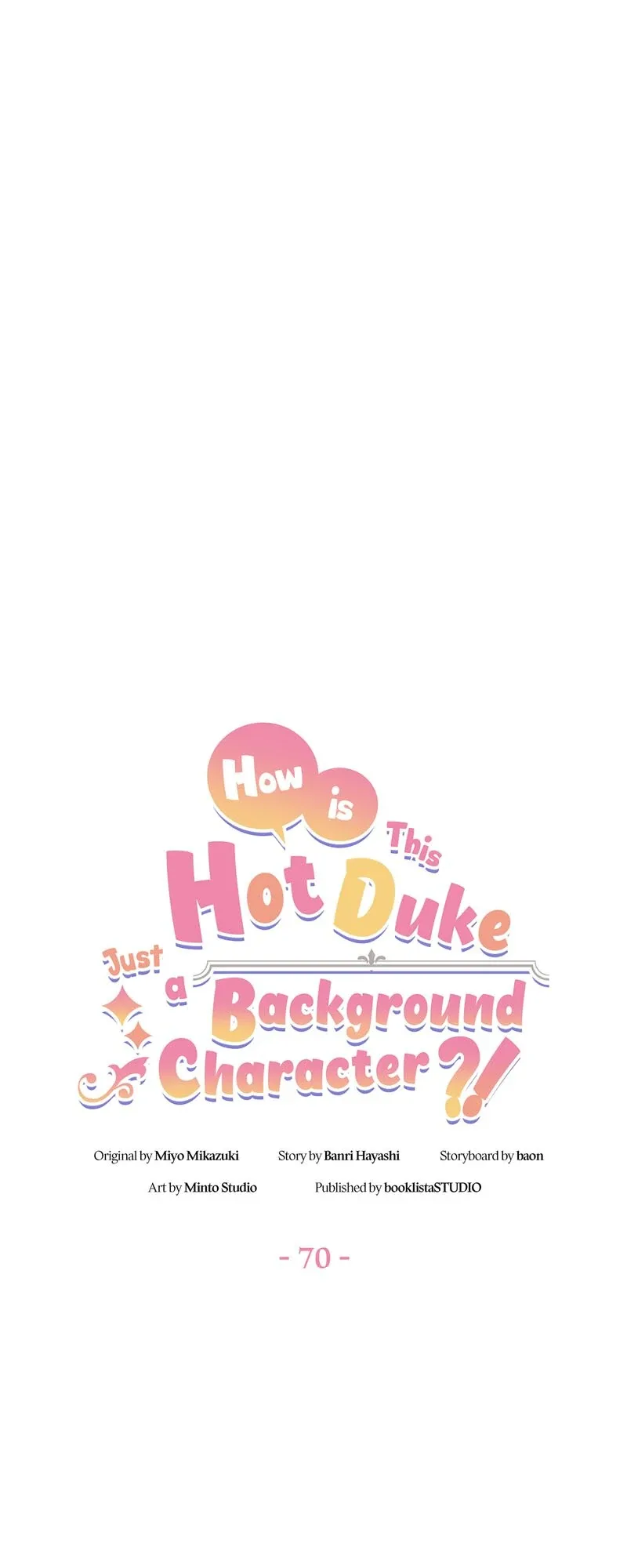 Even though I become a side character, I’m being adored by an overprotective duke Chapter 70 page 18
