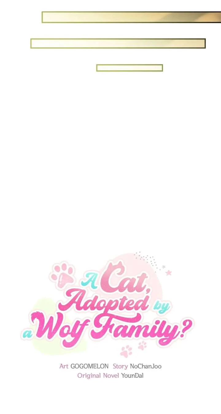 You’re a Cat, But You’ve Been Adopted by a Wolf Family? Chapter 80 page 29