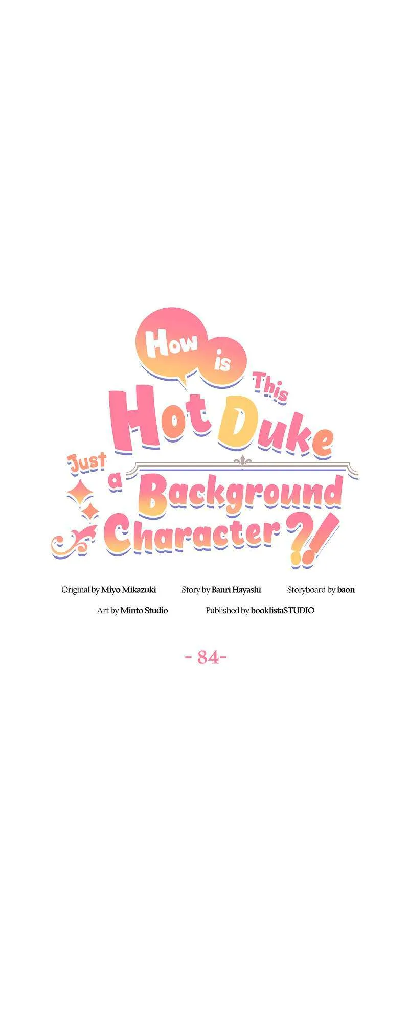 Even though I become a side character, I’m being adored by an overprotective duke Chapter 84 page 5