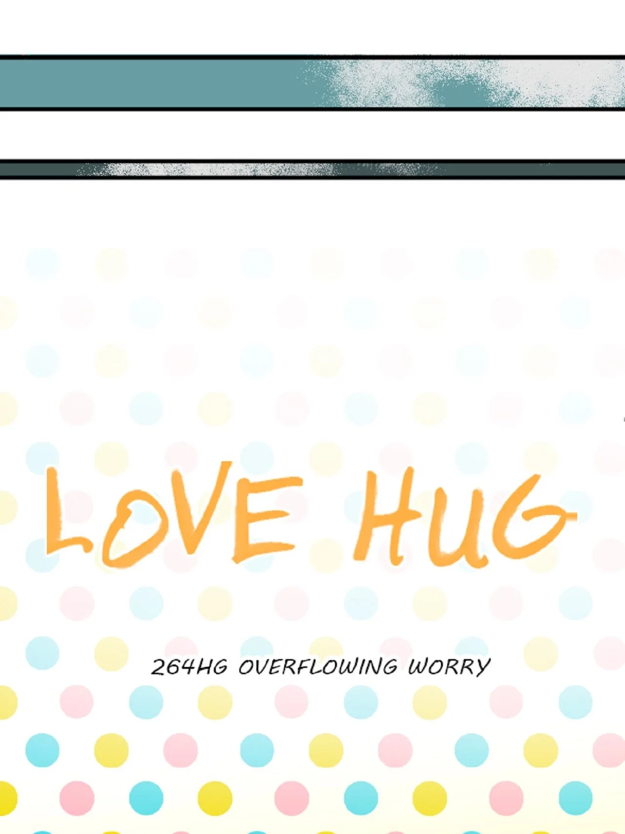 Love Hug Chapter 264 page 10