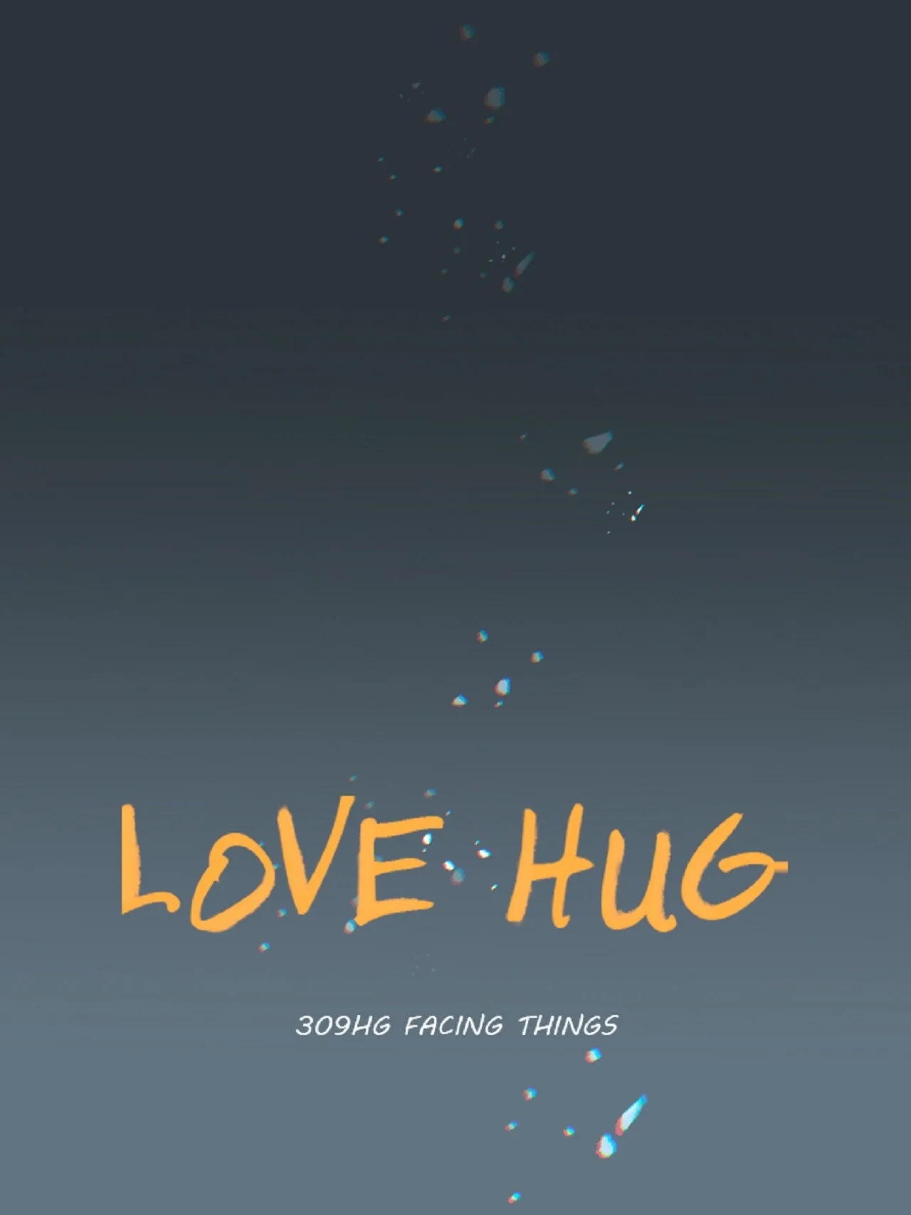 Love Hug Chapter 309 page 1