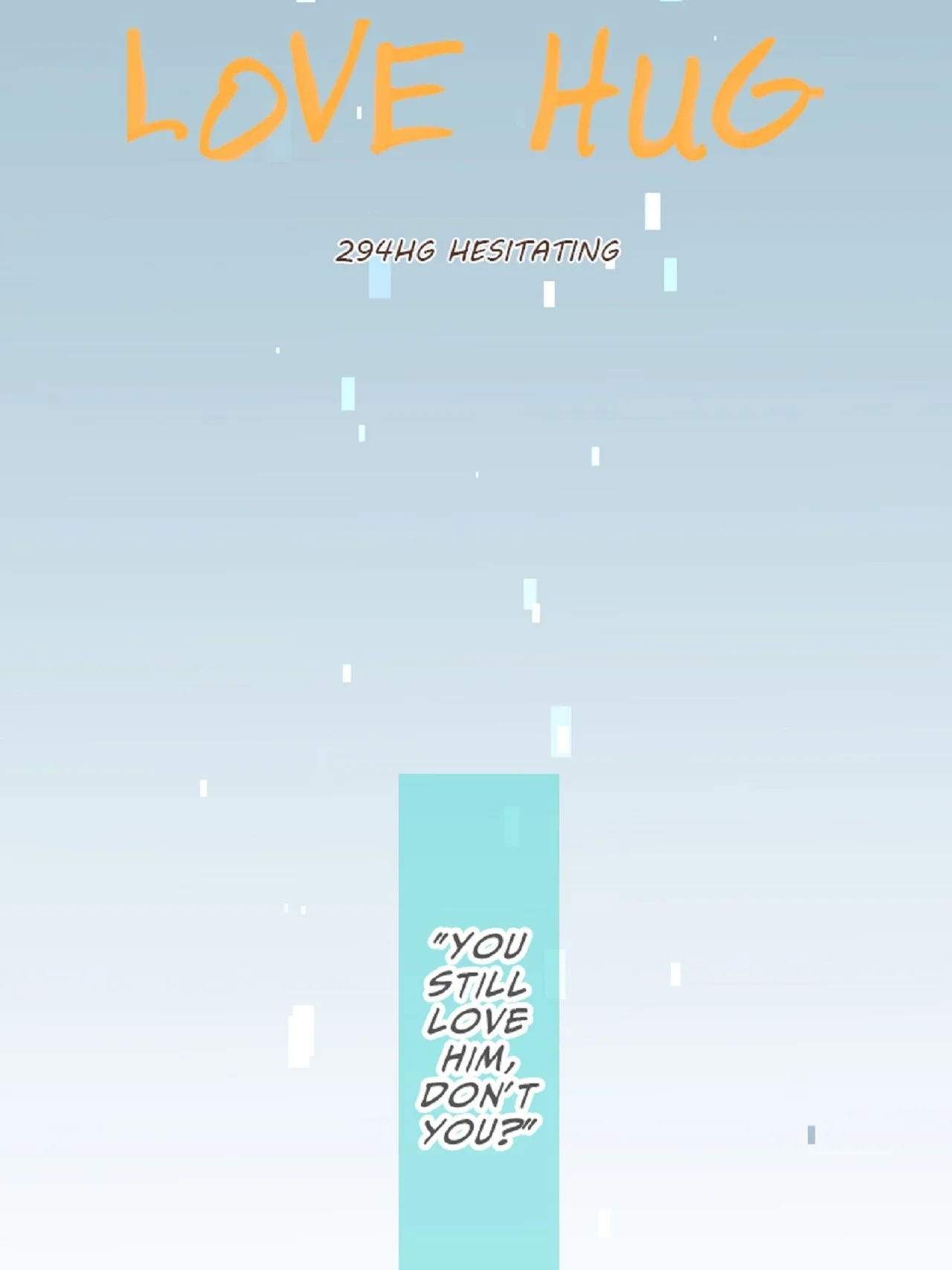Love Hug Chapter 294 page 2
