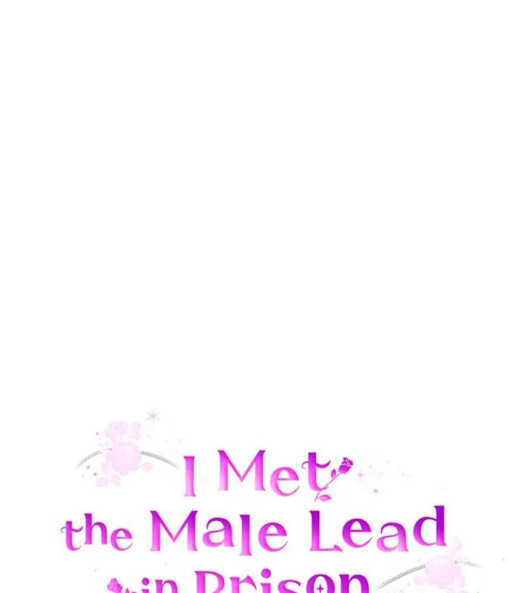 I Met the Male Lead In Prison (2023) Chapter 71 page 74