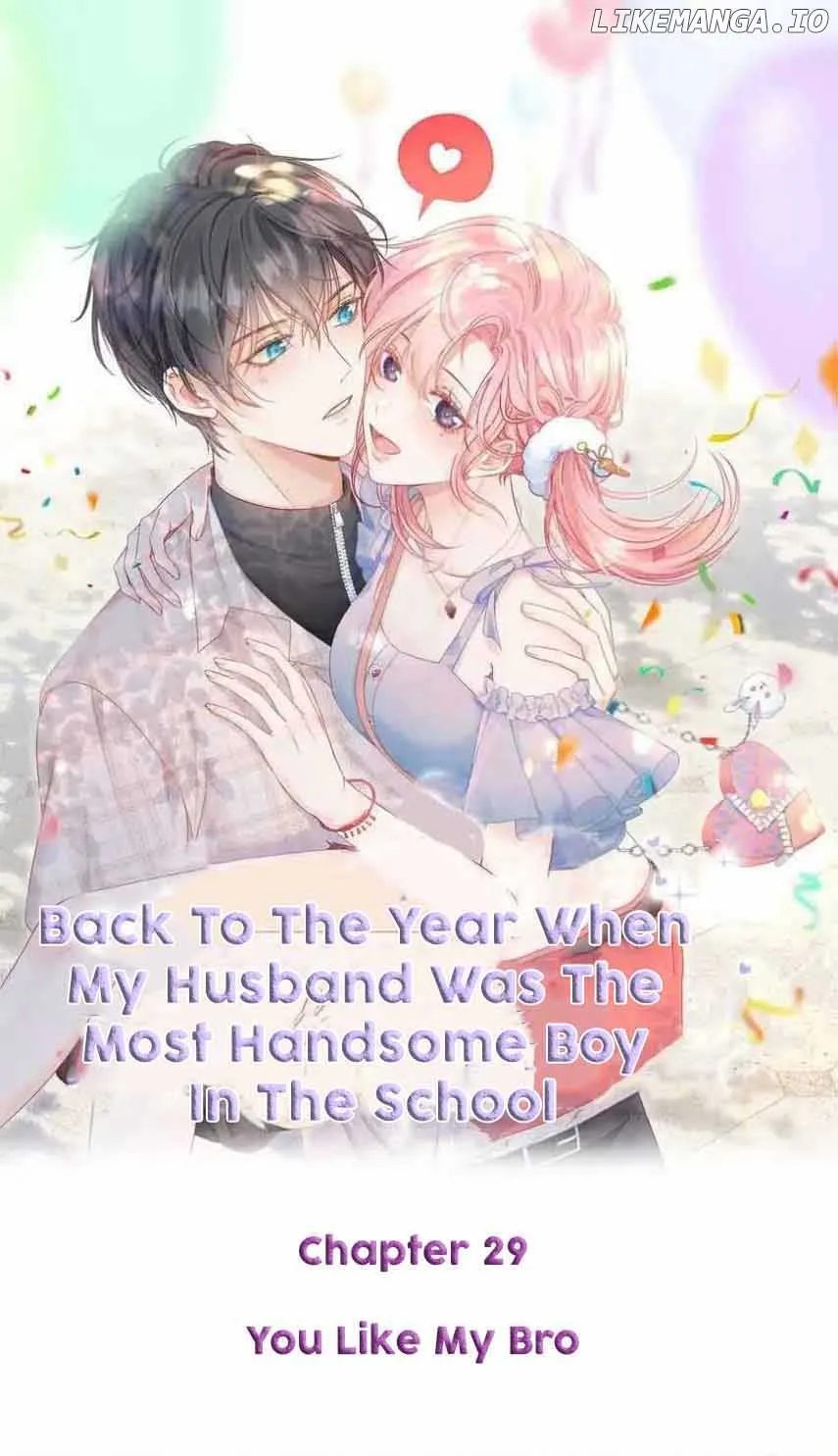Back to the Year When My Husband was the Most Handsome Boy in the School Chapter 29 page 2