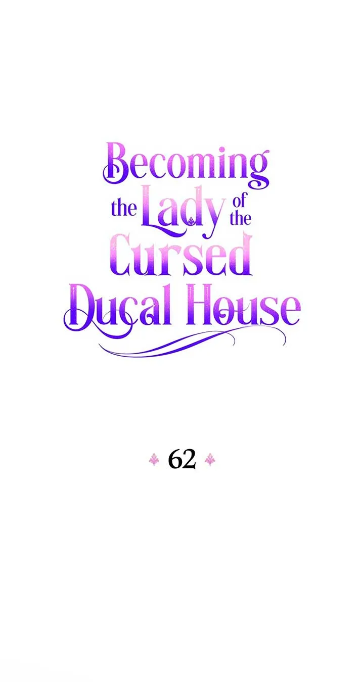 Becoming the Lady of the Cursed Ducal House Chapter 62 page 2
