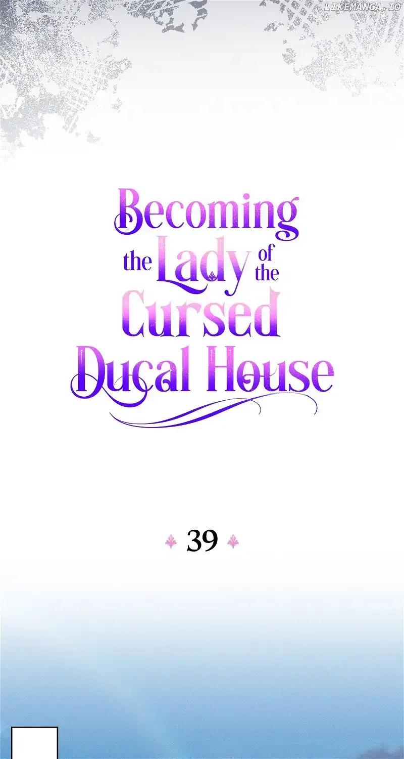Becoming the Lady of the Cursed Ducal House Chapter 39 page 47