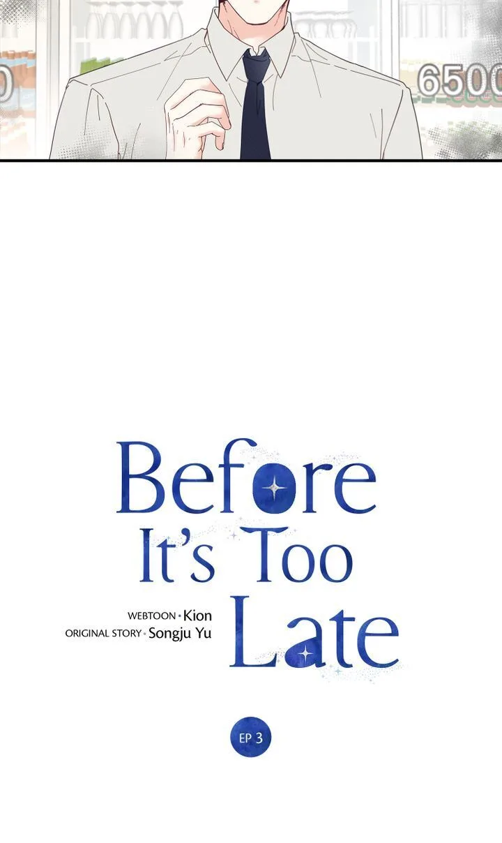 Before It’s Too Late Chapter 3 page 6