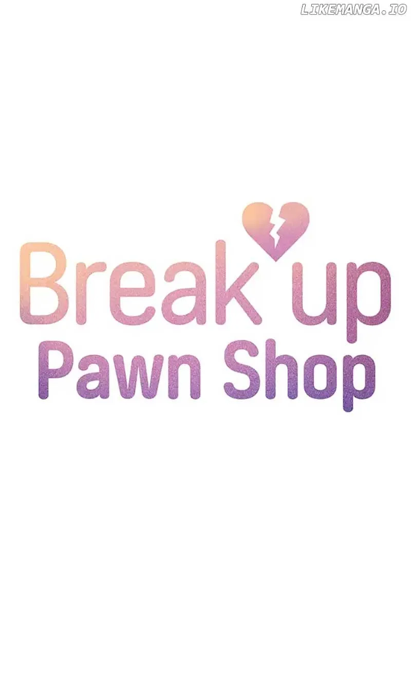 Break up Pawn Shop Chapter 36 page 6