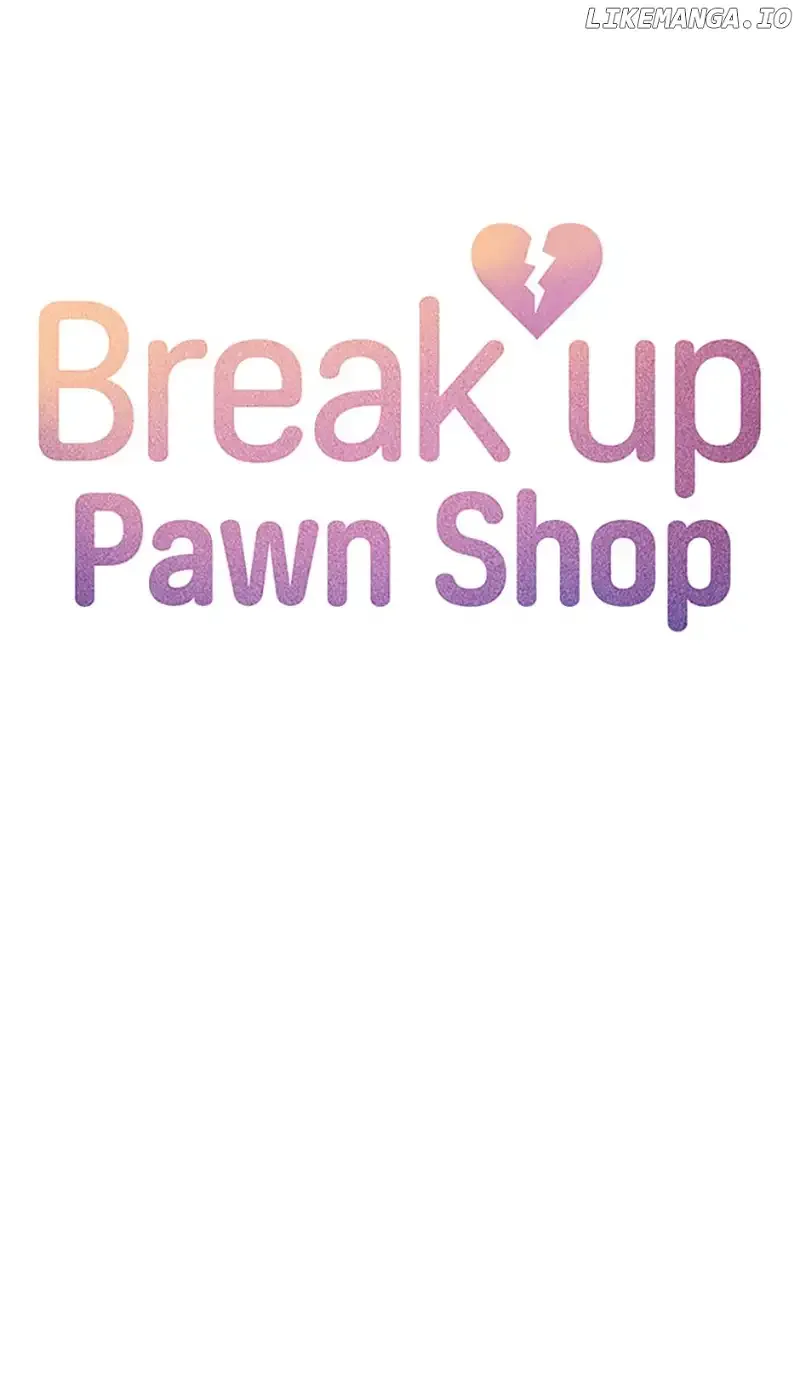 Break up Pawn Shop Chapter 48 page 6