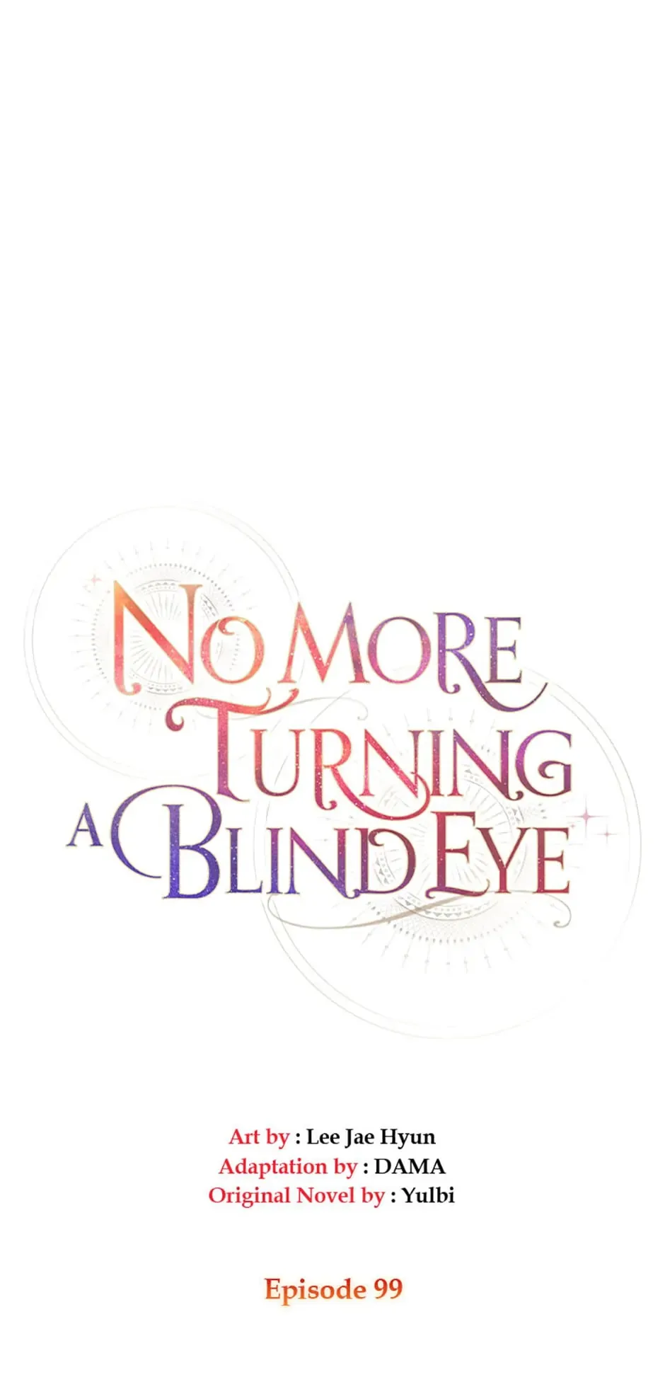 Can’t pretend to be blind anymore Chapter 99 page 9