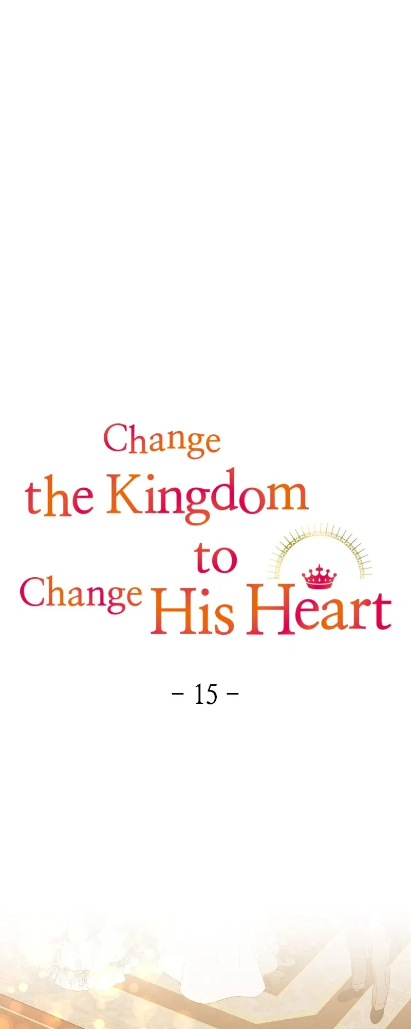 Change the Kingdom to Change His Heart Chapter 15 page 11